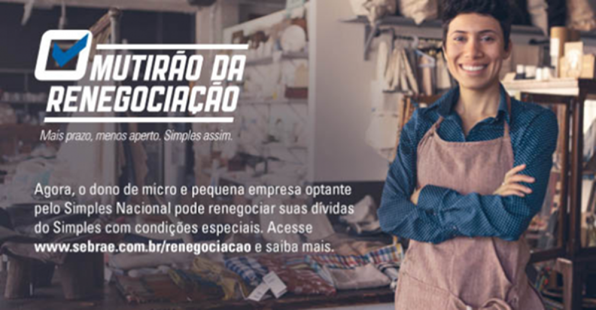 Começa o Mutirão da Renegociação (Imagem: Assessoria Sebrae/SE)