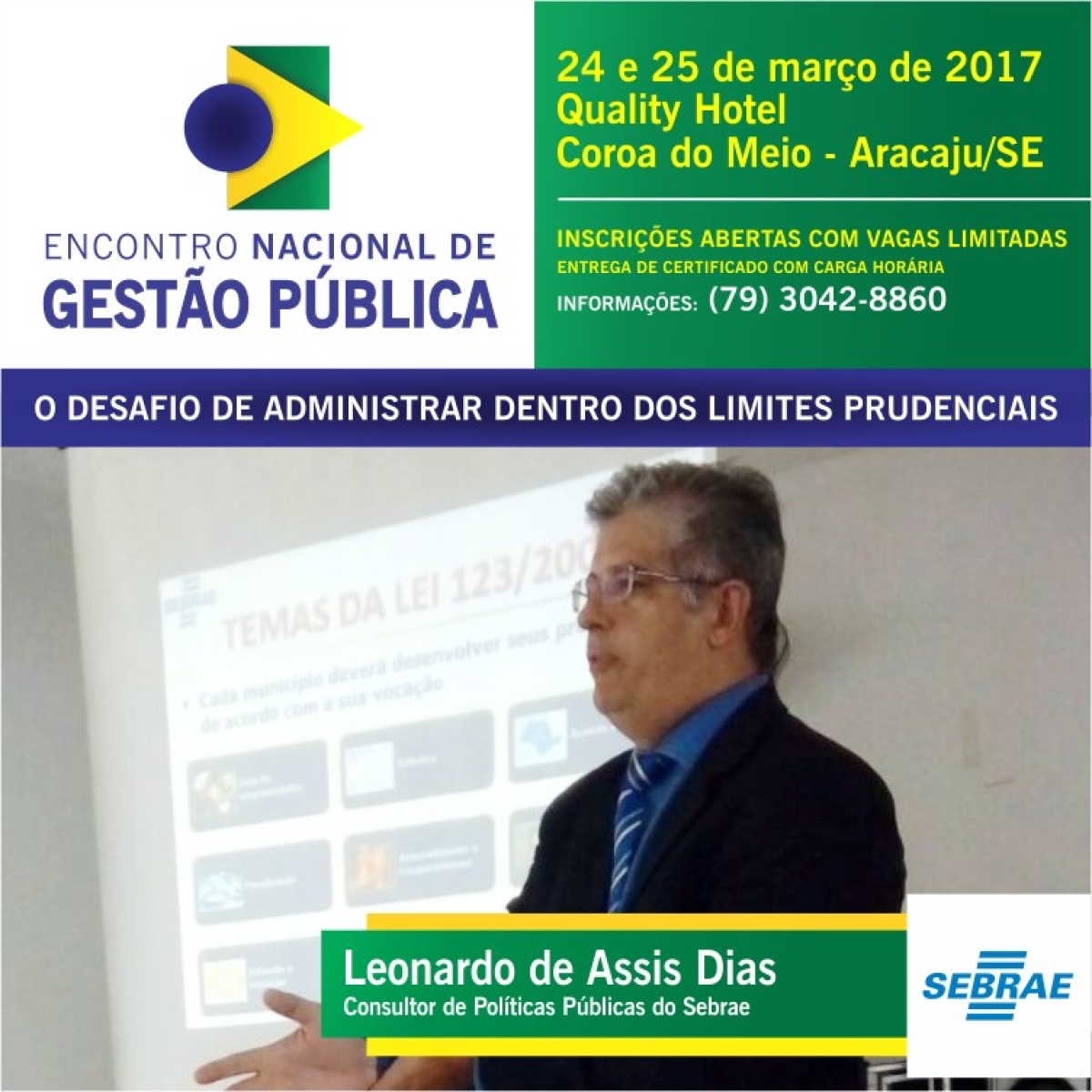 Encontro Nacional de Gestão Pública: Leonardo Dias do SEBRAE aborda o tema, "Lei geral das Micro, Pequena e MEI"  (Arte: Falcão Centro de Capacitação)