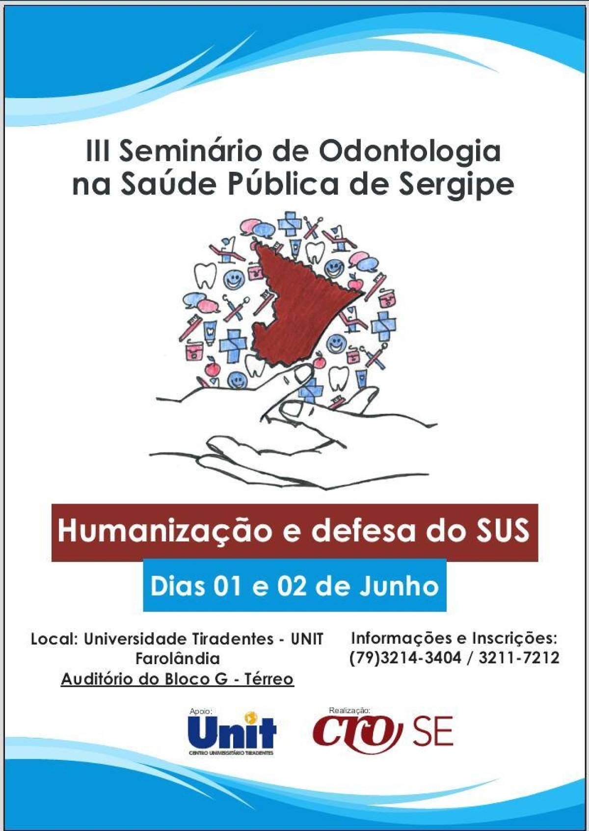 Seminário de Odontologia na Saúde Pública discute humanização no SUS (Imagem: Divulgação/CRO/SE)