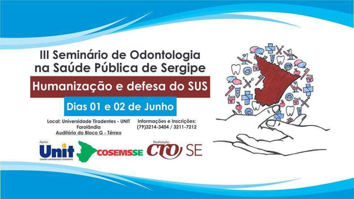 Seminário de Odontologia na Saúde Pública discute humanização no SUS (Imagem: Divulgação/CRO/SE)