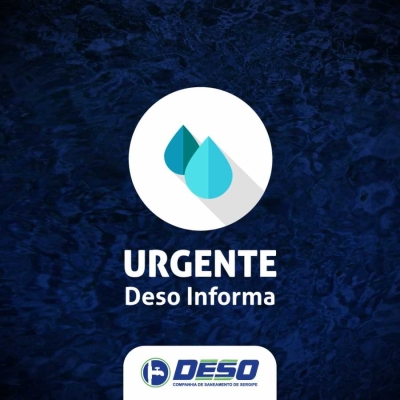 Deso: alguns bairros de Aracaju ficarão sem água no dia 02/08 (Imagem: Deso)