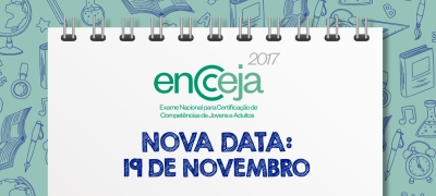 Prova do Exame Nacional para Certificação de Competências de Jovens e Adultos muda de data (Foto: Divulgação)