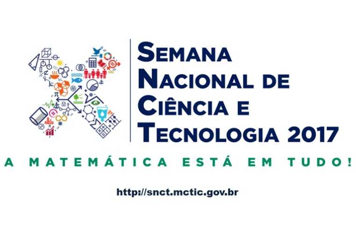 Semana Nacional de Ciência e Tecnologia 2017 (Imagem: Divulgação)
