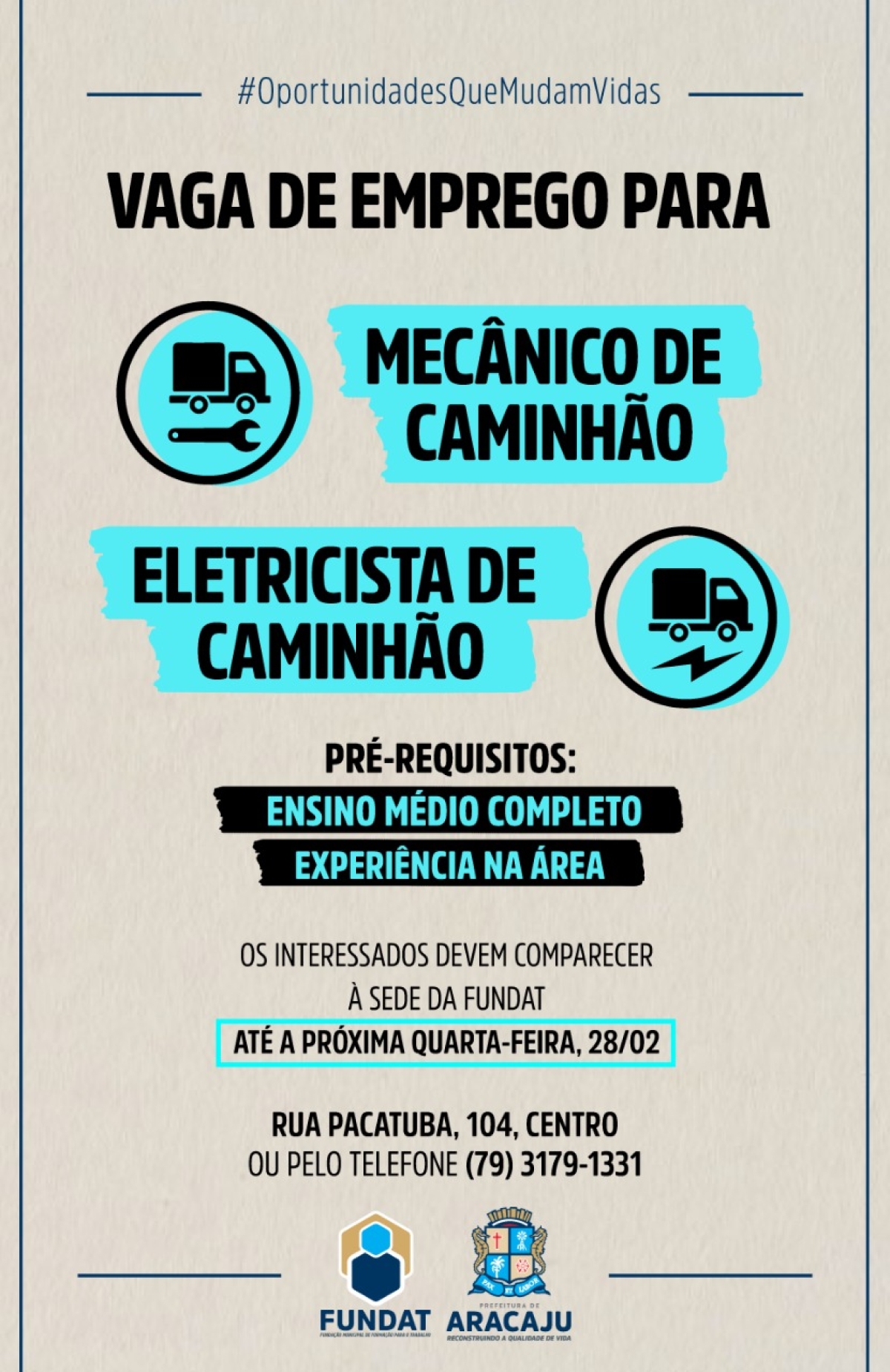 Fundat/Aracaju anuncia vagas de emprego para mecânico de caminhão e eletricista de caminhão (Imagem: PMA)