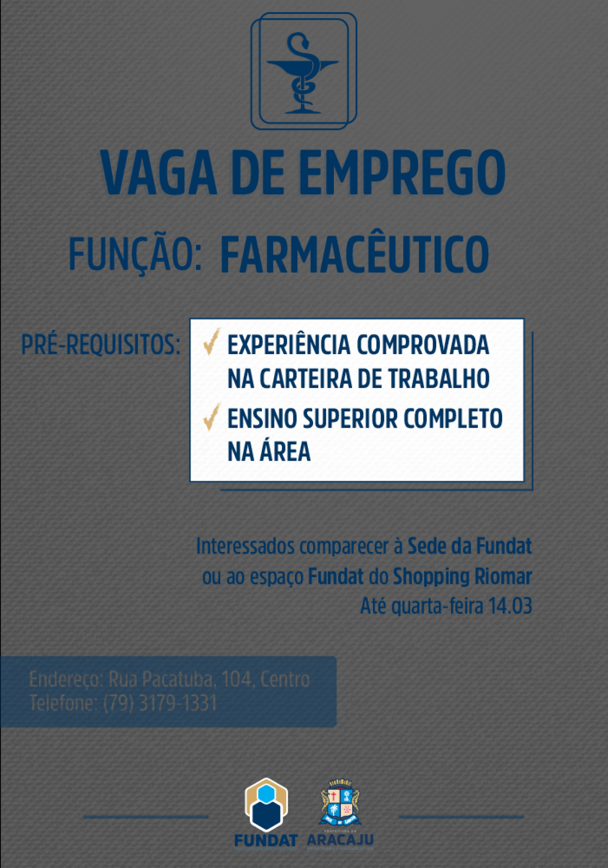 Vaga de emprego para farmacêutico (Imagem: PMA)