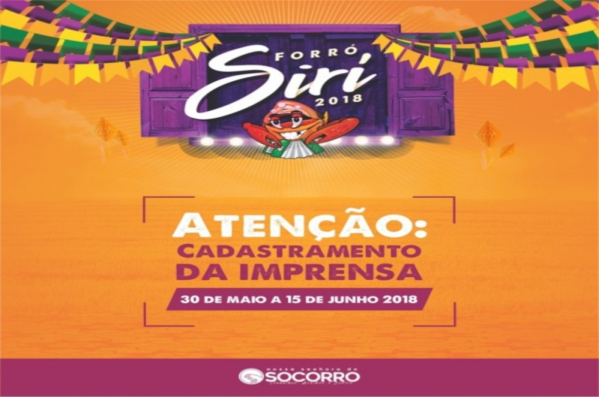 Forró Siri: credenciamento da imprensa ocorre até dia 15/6 (Imagem: Divulgação)