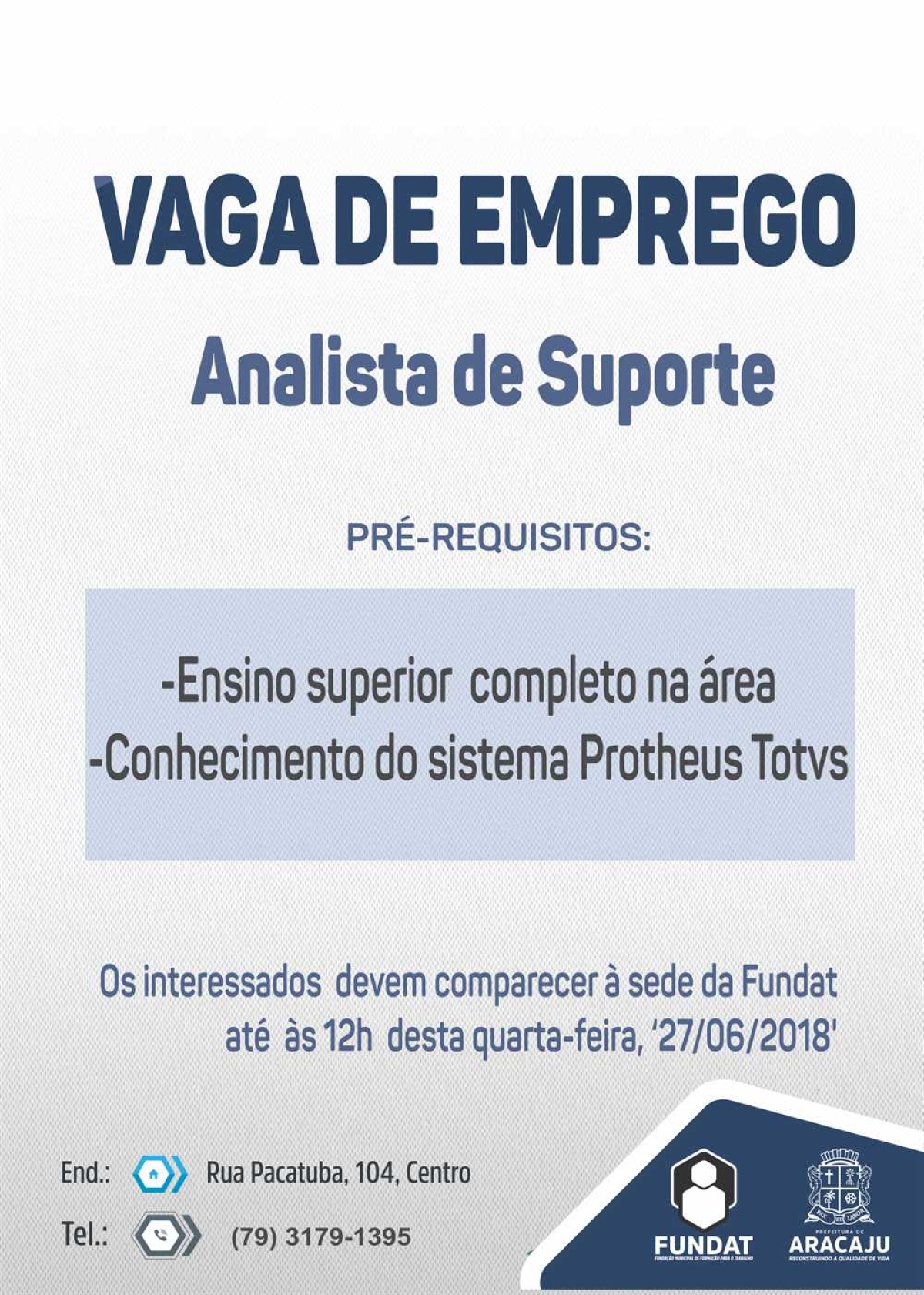 Vagas de emprego para analista de suporte (Imagem: Divulgação/ Fundat)