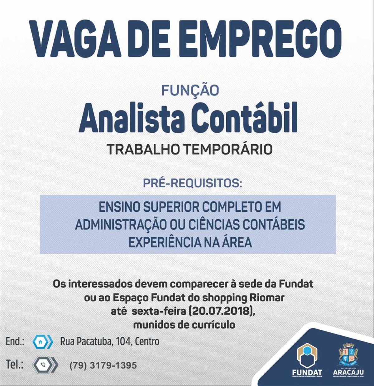Fundat anuncia vaga de emprego para analista contábil (Imagem: Divulgação/ Fundat)