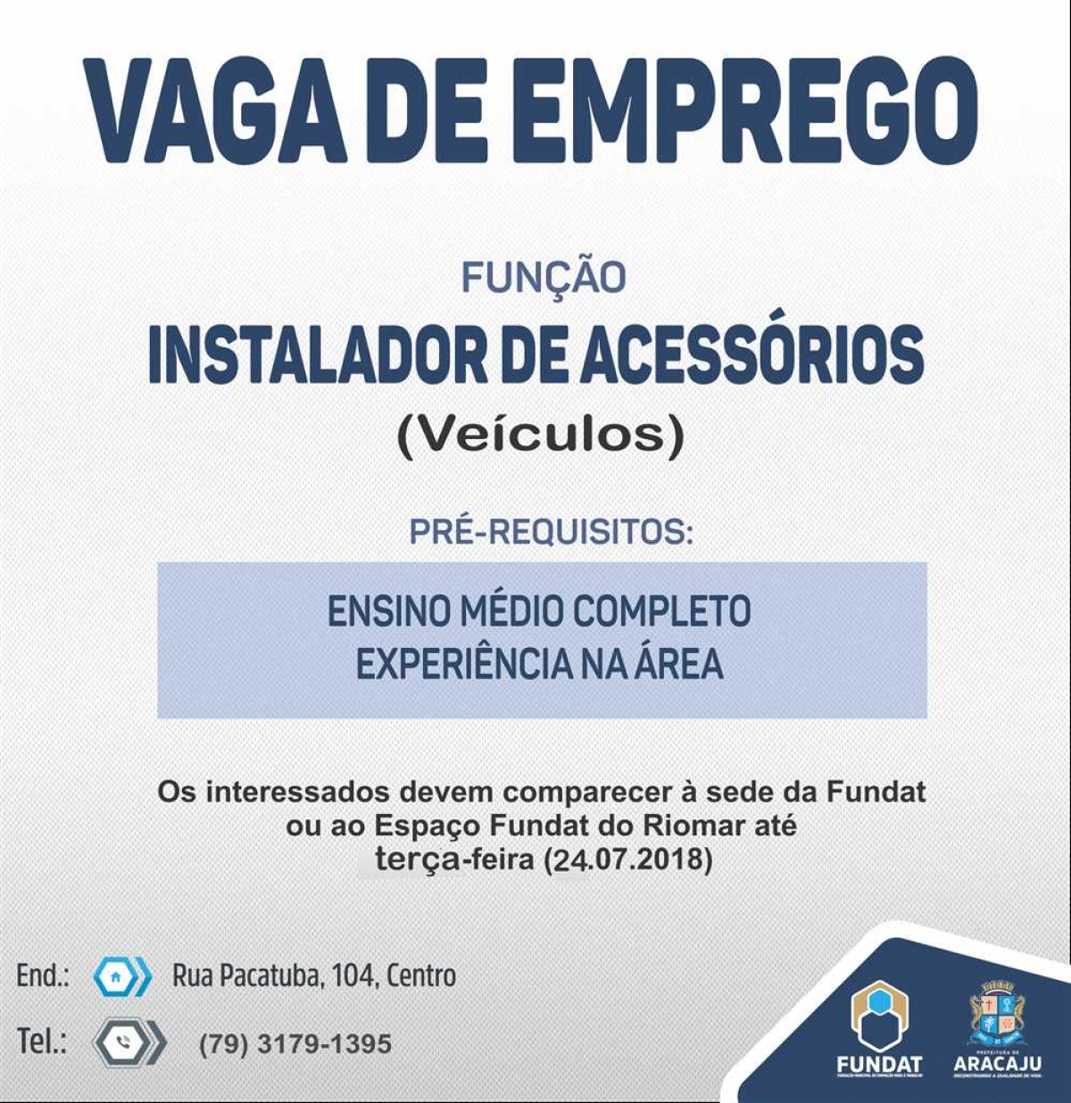 Fundat está com vagas de emprego para instalador de acessórios (veículos) e mecânico (Imagem: Fundat/Aracaju)