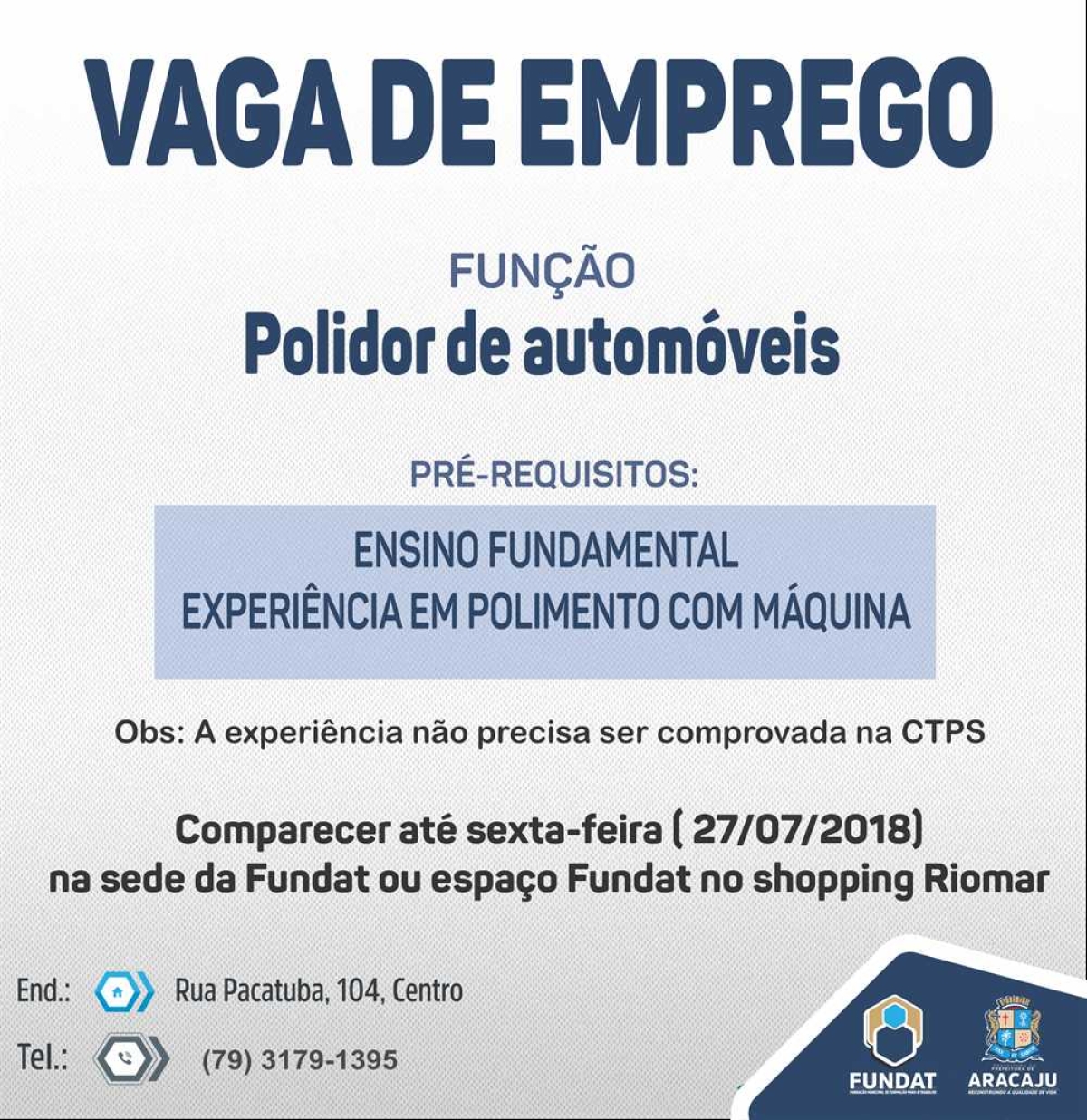 Fundat: vaga de emprego para polidor de automóveis (Imagem: Fundat)