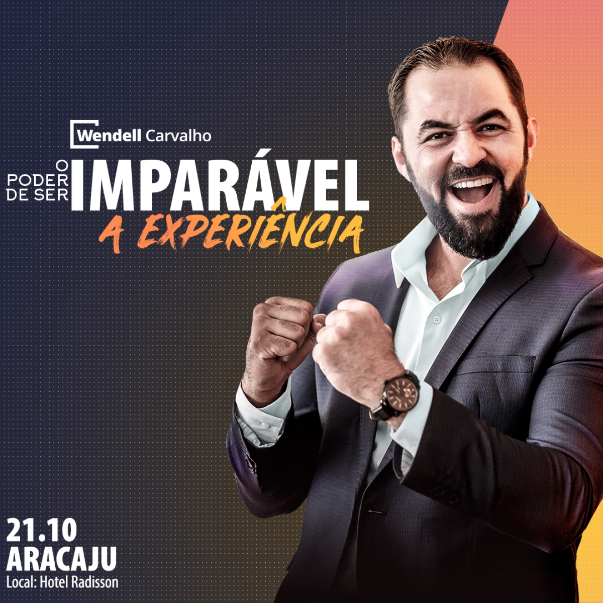 Wendell Carvalho ministra "O Poder de ser Imparável, a Experiência" em Aracaju (Imagem: Divulgação)
