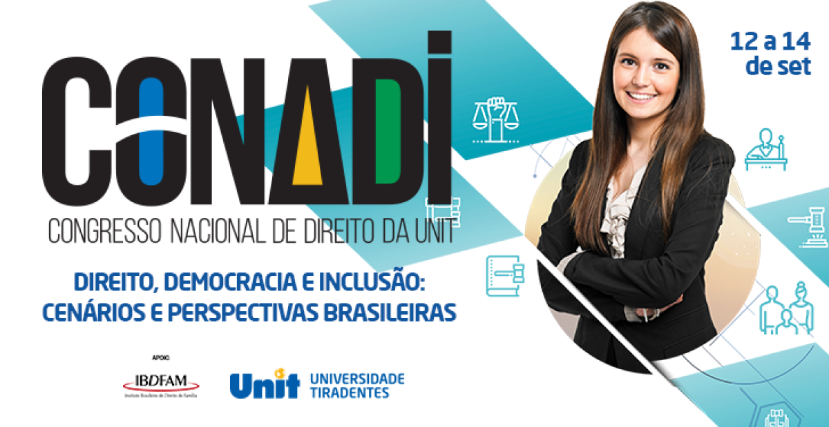 17º edição do Congresso Nacional de Direito acontecerá em Aracaju (Imagem: Divulgação/ Unit)