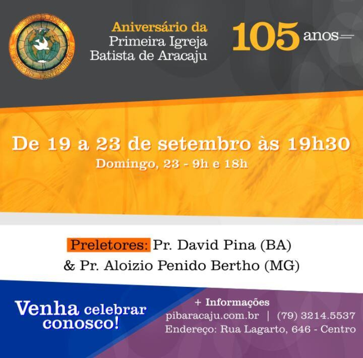 Piba 105 anos: Uma igreja Proclamadora (Imagem: Divulgação)