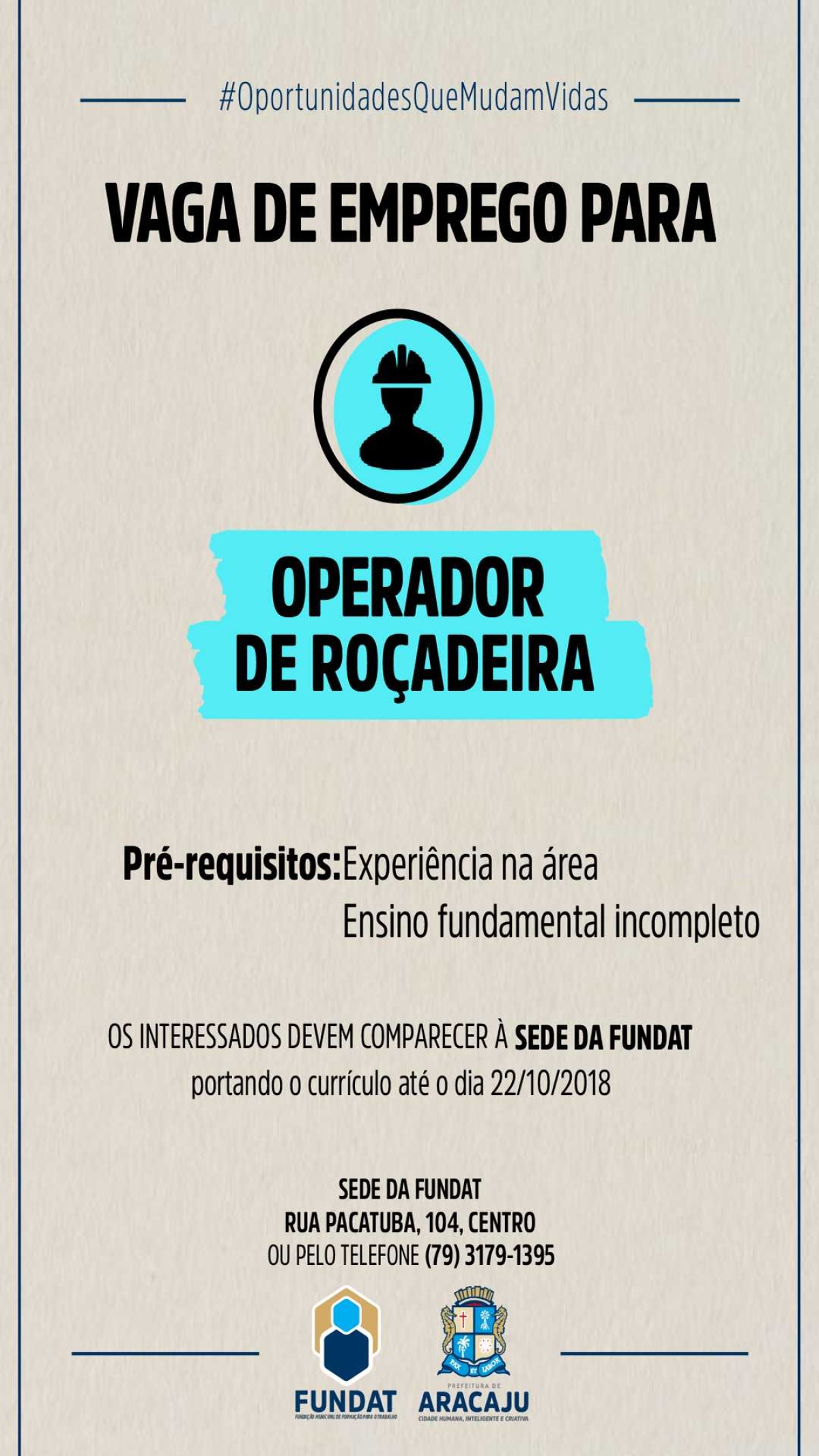 Fundat/Aracaju está com vagas de emprego para operador de roçadeira pesadas (Imagem: Divulgação/ Fundat/Aracaju)