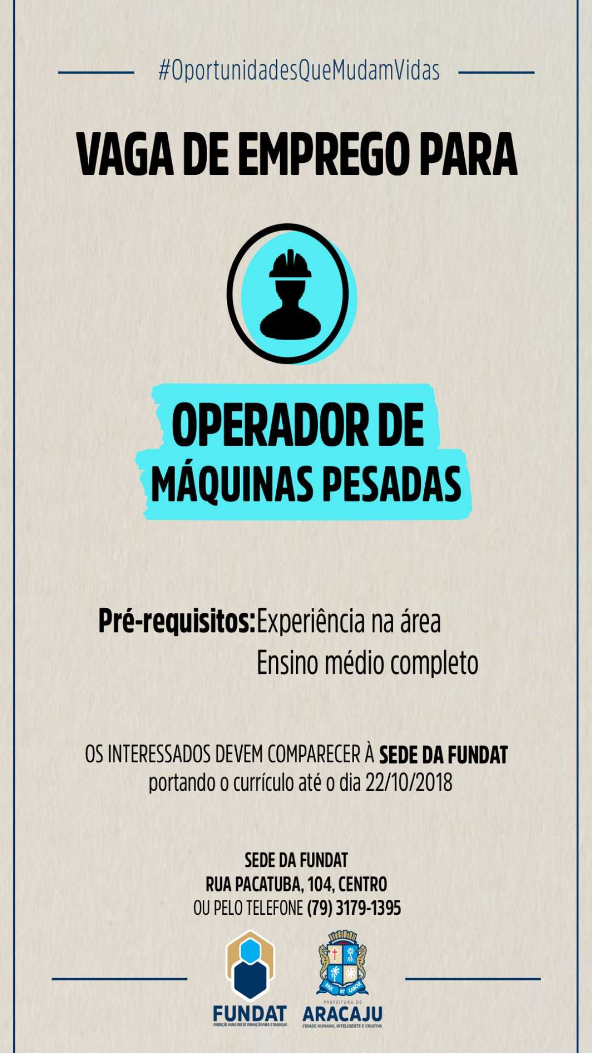 Fundat/Aracaju está com vagas de emprego para operador de máquinas pesadas (Imagem: Divulgação/ Fundat/Aracaju)