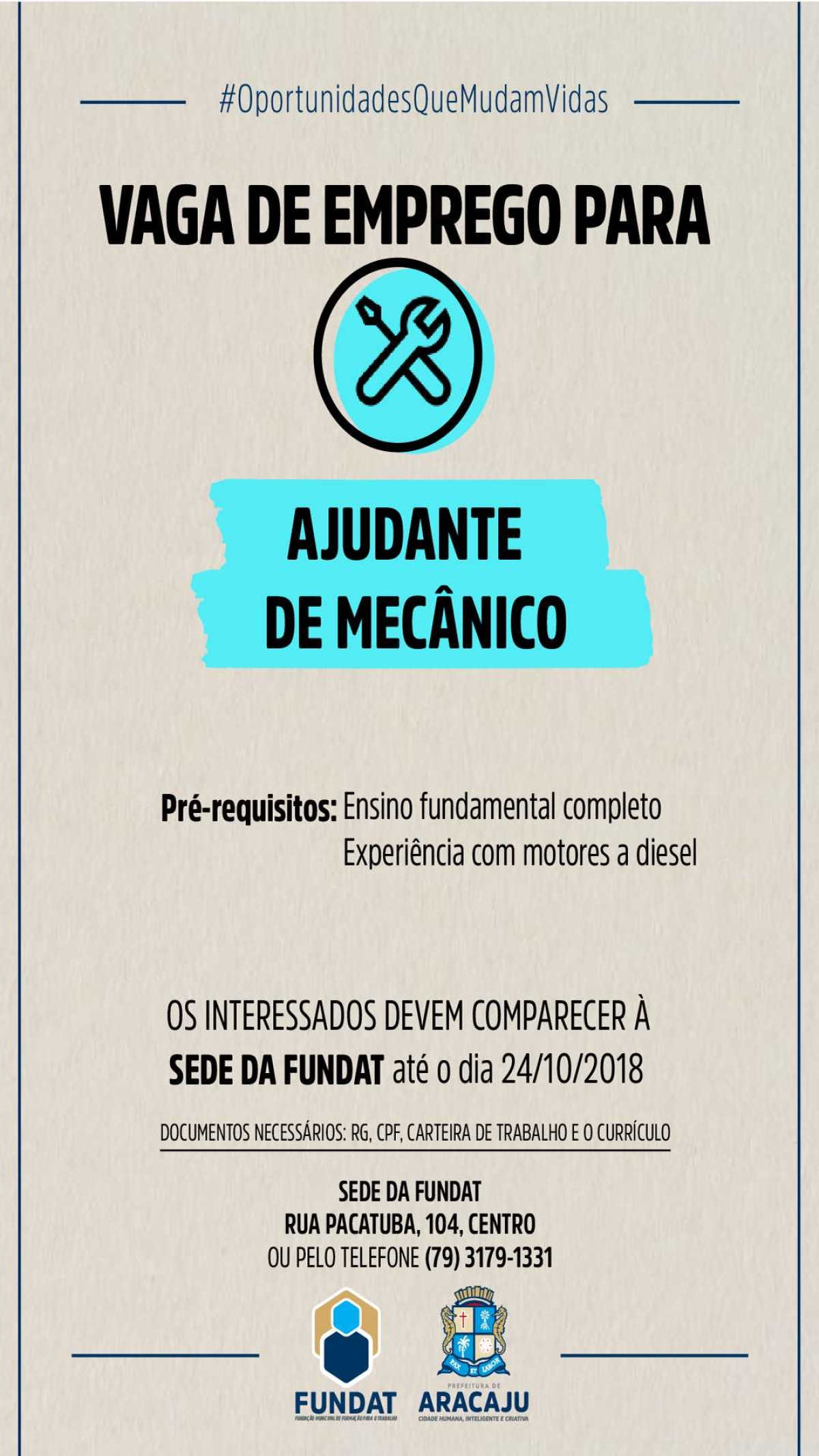 Fundat/Aracaju oferta vagas de emprego para ajudante de mecânico (Imagem: Divulgação/ Fundat/Aracaju)