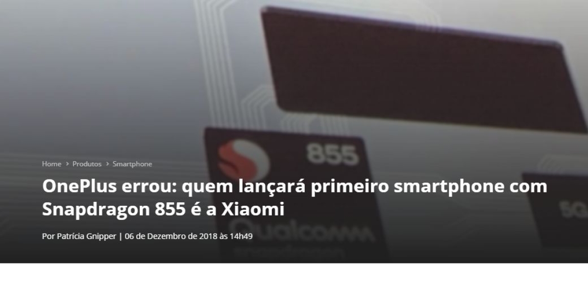OnePlus errou: quem lançará primeiro smartphone com Snapdragon 855 é a Xiaomi (Imagem: Reprodução/ Canal Tech)