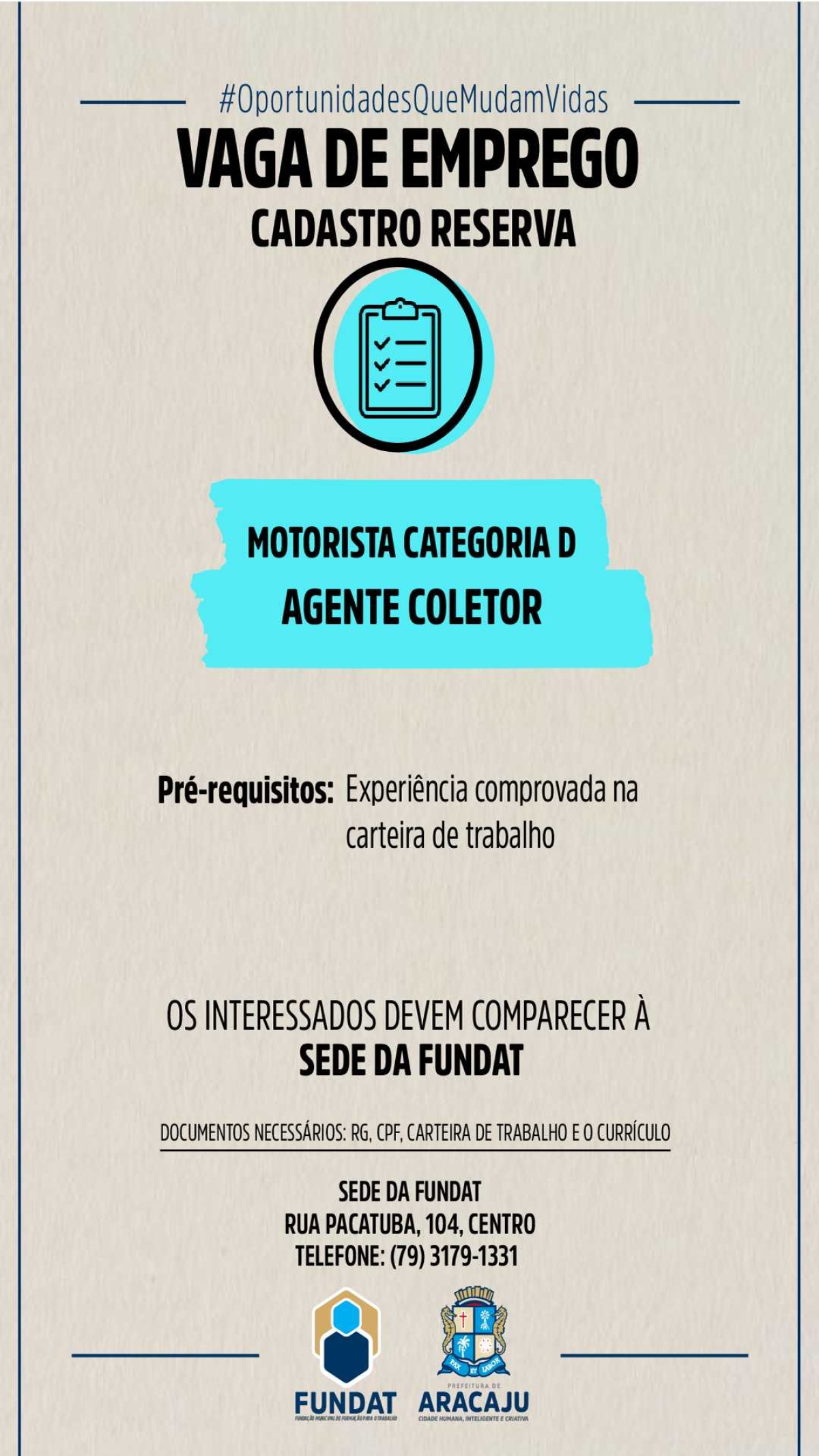 Emsurb e Fundat Aracaju abrem cadastro para vagas de motorista categoria D e agente coletor  (Imagem: Divulgação/ Fundat/Aracaju)