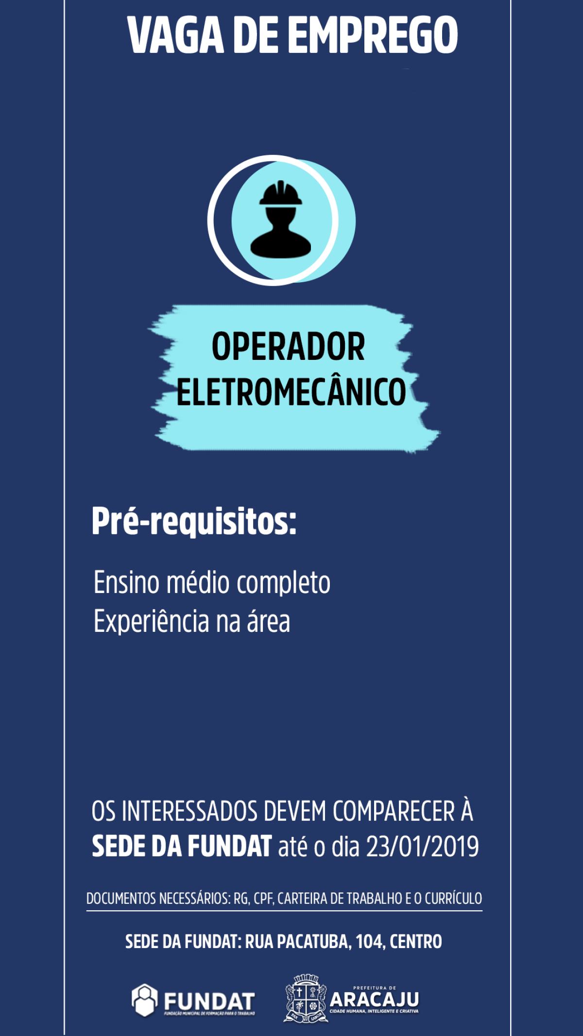 Fundat Aracaju anuncia vaga de emprego para operador eletromecânico (Imagem: Divulgação/ Fundat/Aracaju)