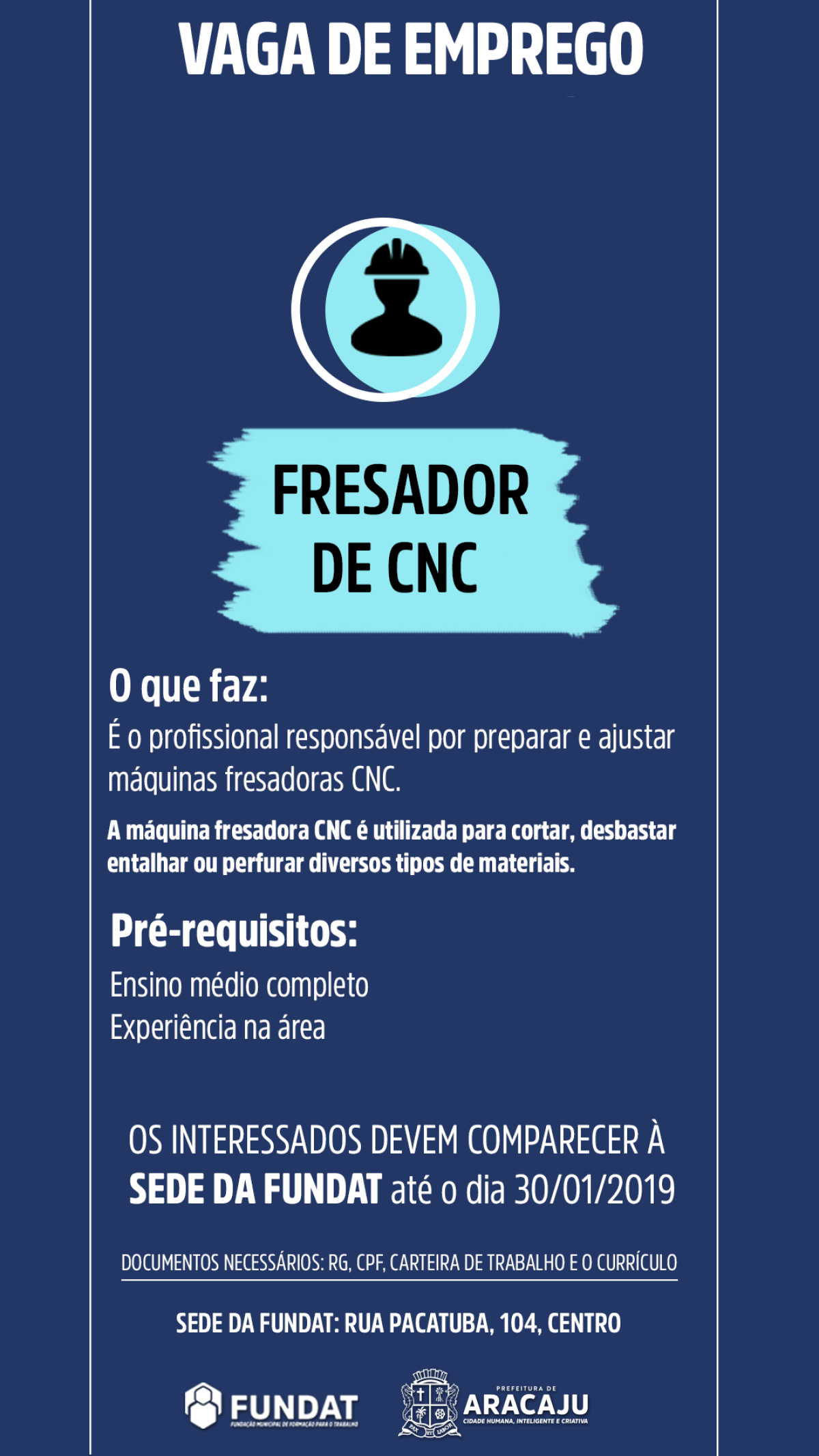 Fundat Aracaju anuncia vaga de emprego para fresador de CNC (Imagem: Divulgação/ Fundat/Aracaju)
