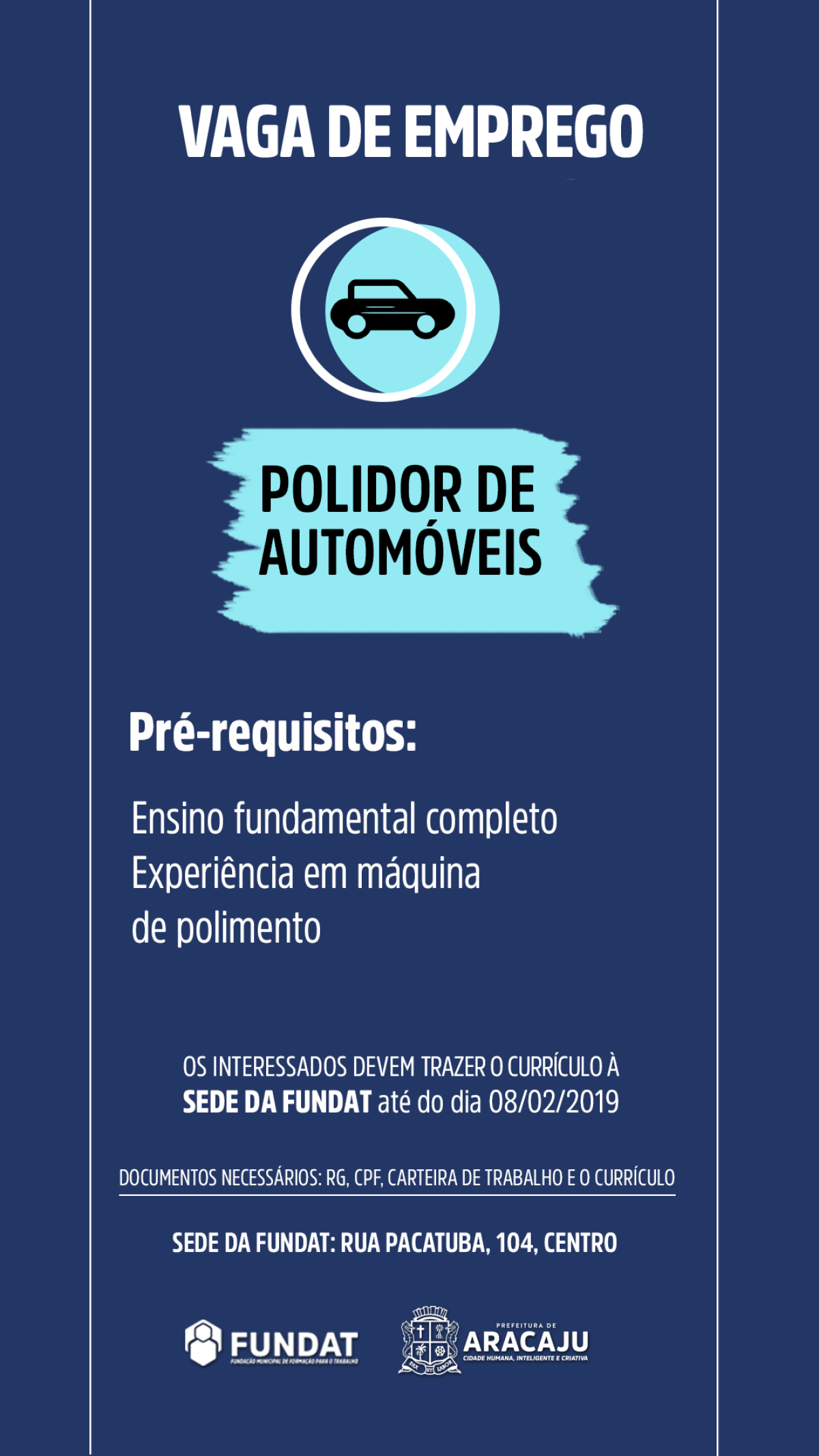 Fundat Aracaju divulga vaga de emprego para polidor de automóveis (Imagem: Divulgação/ Fundat/Aracaju)
