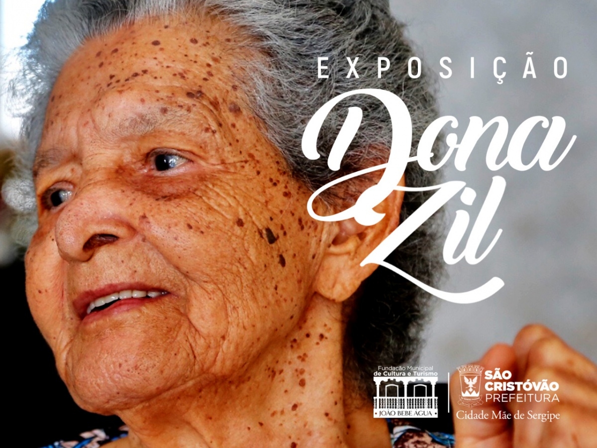 Dona Zil será tema de exposição (Imagem: Divulgação/ Prefeitura de São Cristóvão)