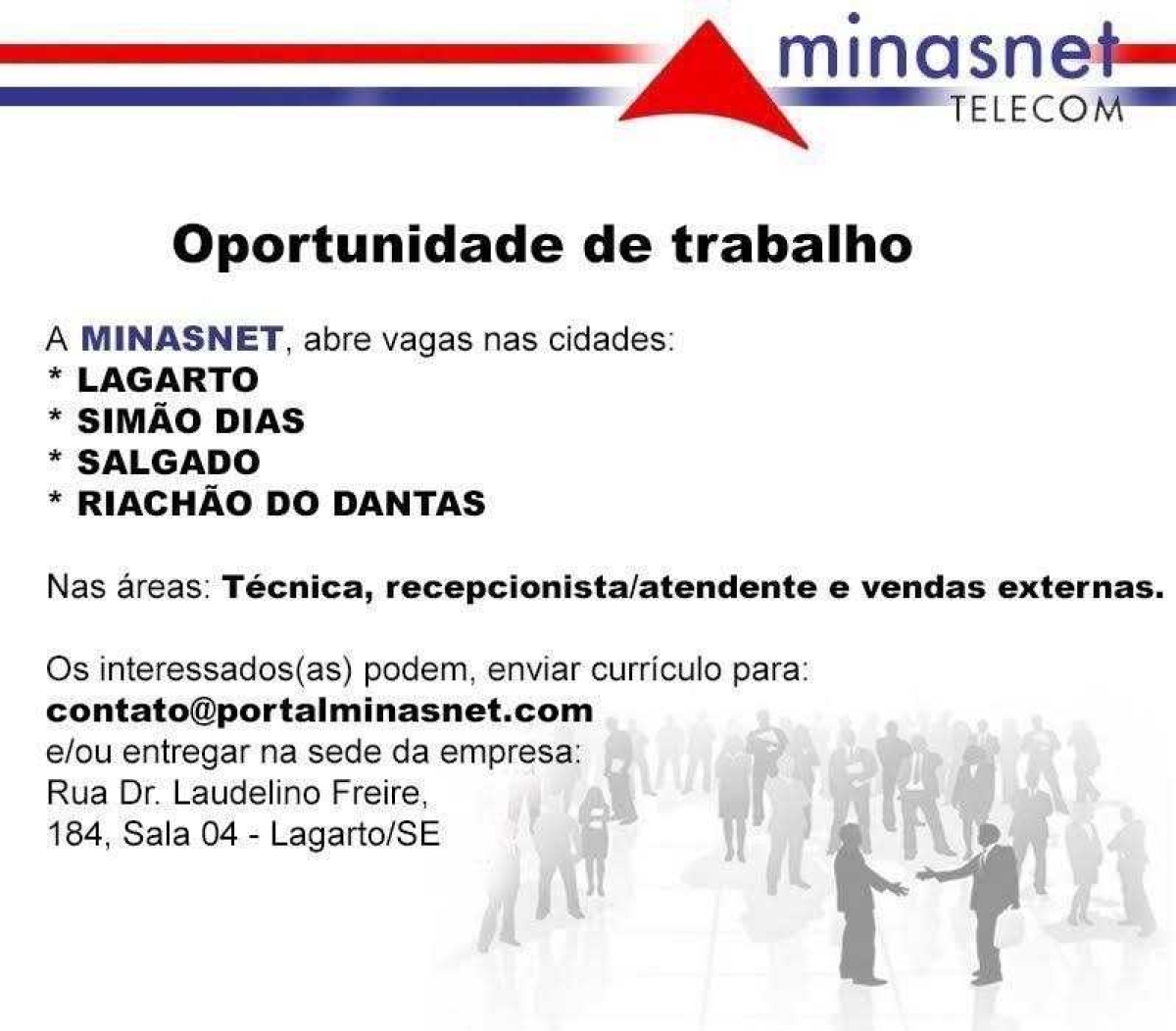 Minas Telecom dispõe de vagas de emprego em Lagarto, Salgado, Simão Dias e Tobias Barreto (Imagem: Divulgação)