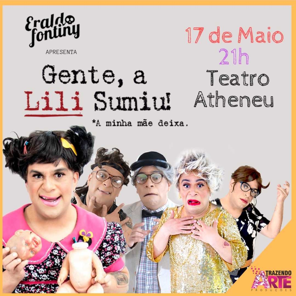 Aracaju recebe "Gente, a Lili Sumiu" (Imagem: Divulgação)