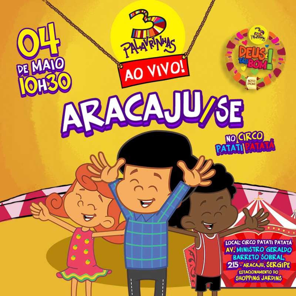 "3 Palavrinhas" apresenta espetáculo "Deus é Tão Bom" em Aracaju (Imagem: Divulgação)