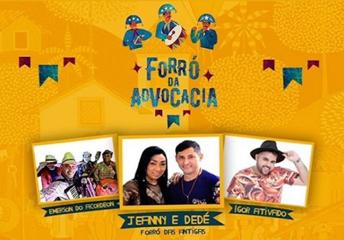 Forró da Advocacia acontece na próxima sexta-feira, 14/6 (Imagem: Divulgação)