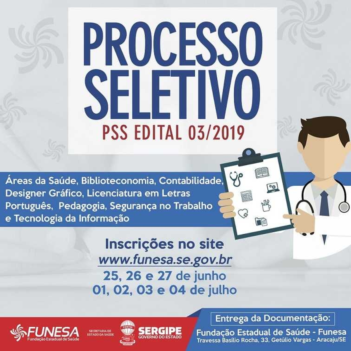 Fundação Estadual de Saúde de Sergipe abre PSS para empregos de nível superior e técnico (Imagem: Divulgação/ Funesa/SE)
