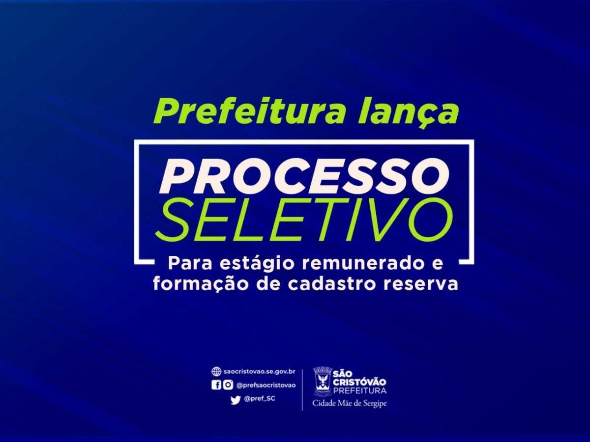 Vagas de estágio remunerado: prefeitura de São Cristóvão abre processo seletivo para níveis superior, médio e técnico (Imagem: Divulgação/ Prefeitura de São Cristóvão)
