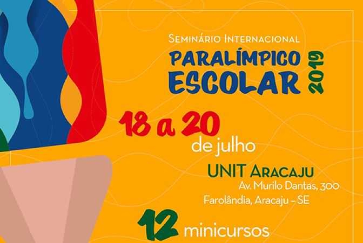 Seminário Internacional Paralímpico Escolar em Aracaju (Imagem: Divulgação)