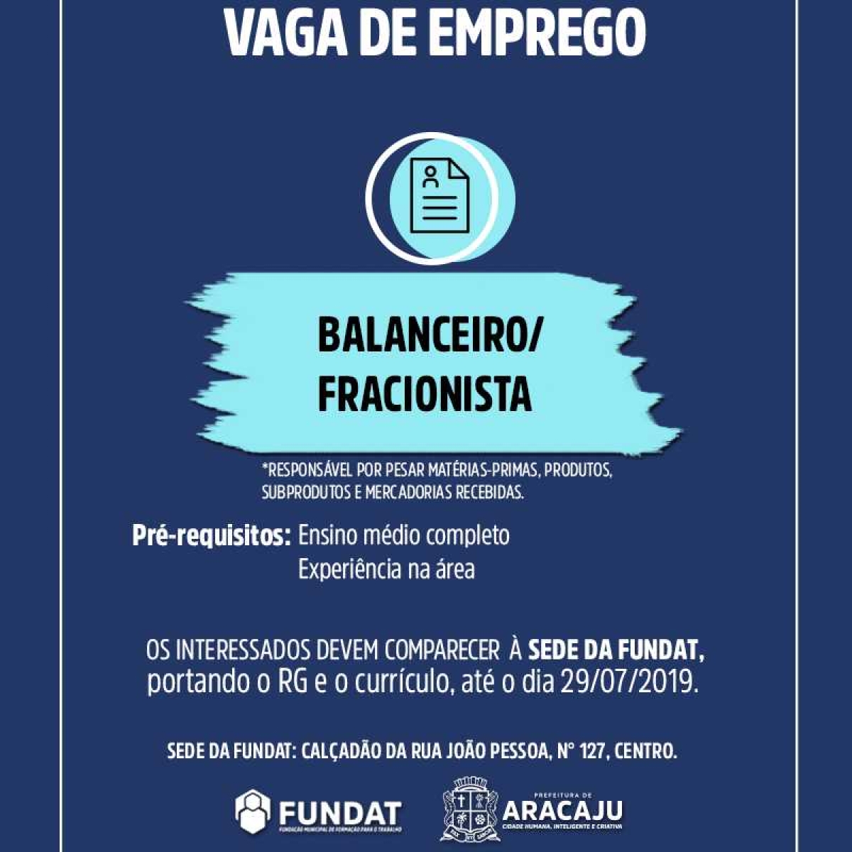 Fundat Aracaju anuncia vaga de emprego para balanceiro/fracionista (Imagem: Divulgação/ Fundat/Aracaju)