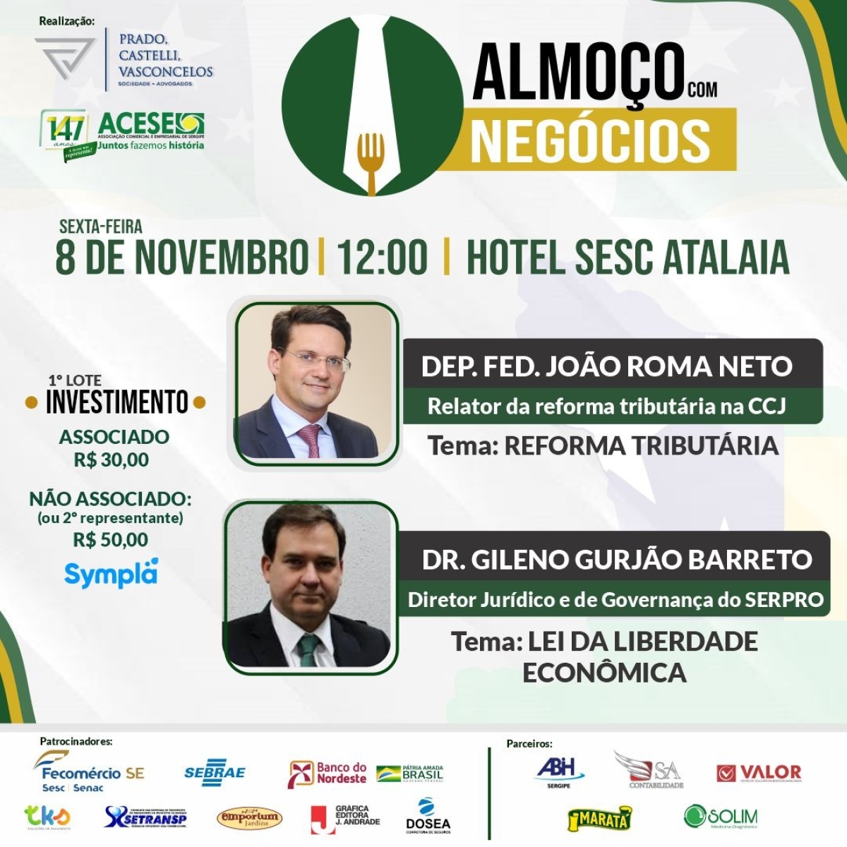 Reforma Tributária e Liberdade Econômica são os temas do Almoço com Negócios (Imagem: Divulgação/ Acese/SE)