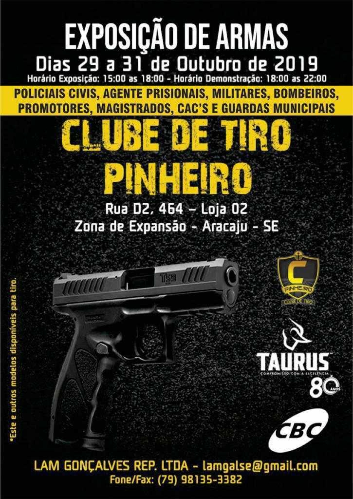 Grupo Pinheiro de Segurança e Taurus realizam a maior Exposição de Armas de Fogo de Sergipe (Imagem: Divulgação)