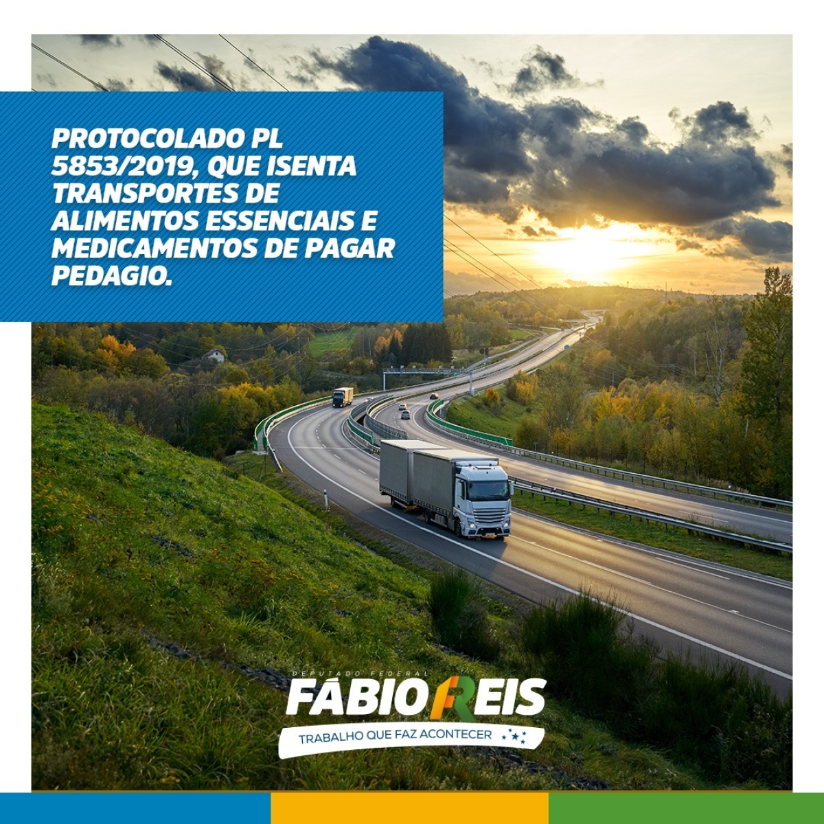 Fábio Reis apresenta PL que isenta pagamento de pedágio por transportes de alimentos essenciais e medicamentos (Imagem: Assessoria Fábio Reis)