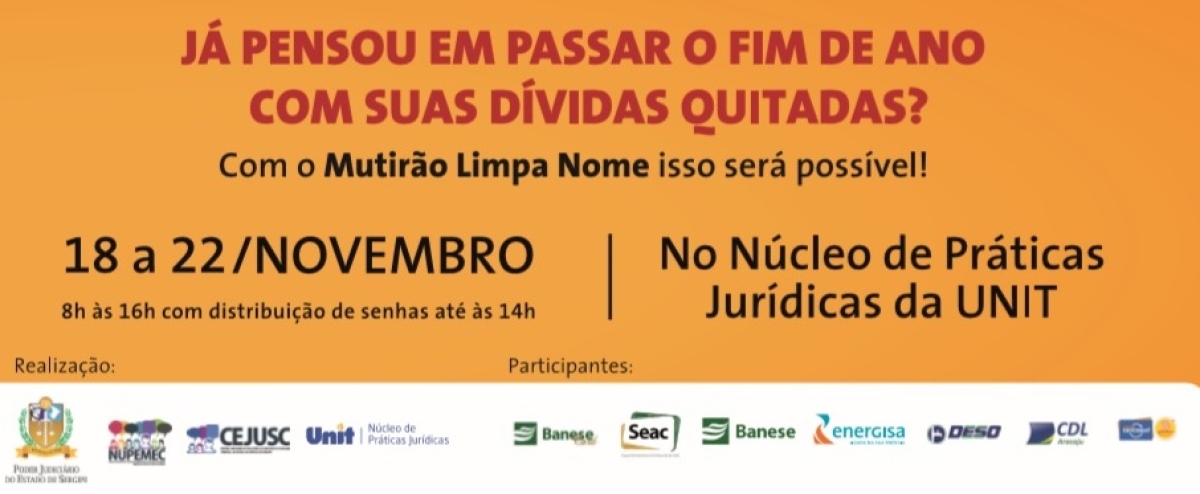 Mutirão Limpa Nome acontecerá de 18 a 22 em Aracaju (Imagem: Divulgação)