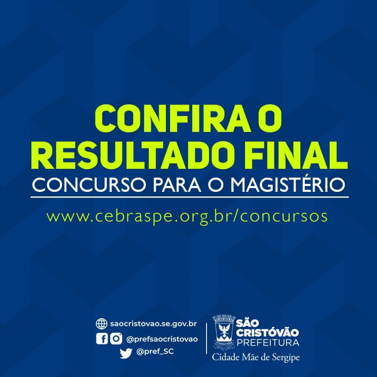 Confira o resultado final do Concurso Público para magistério (Imagem: Prefeitura de São Cristóvão)