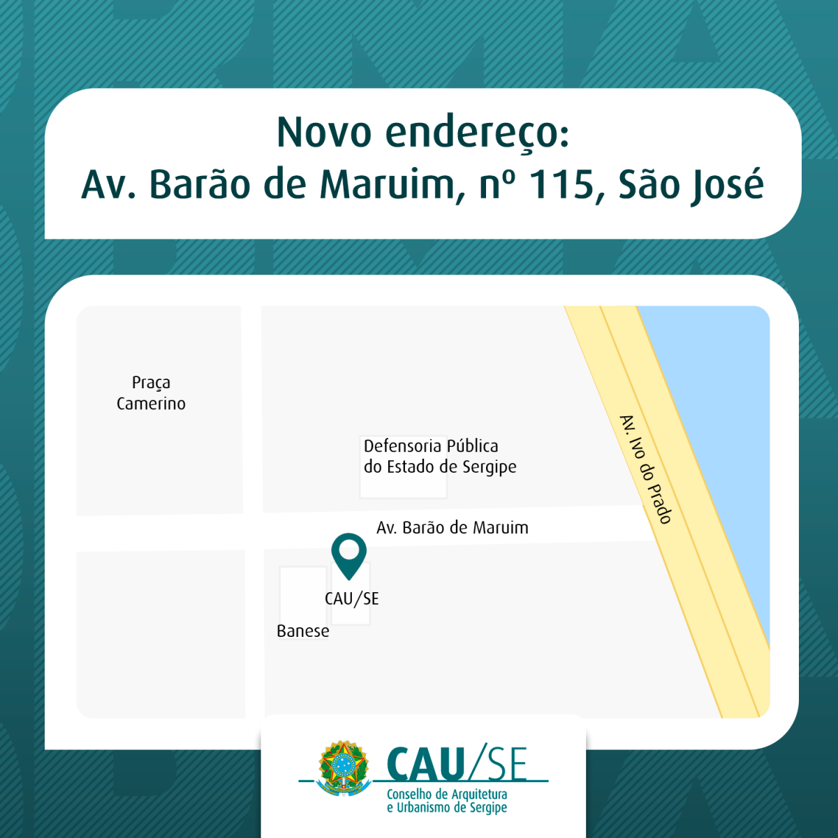 CAU/SE INFORMA: Mudança de Sede/Feriado de Carnaval (Imagem: CAU/SE)