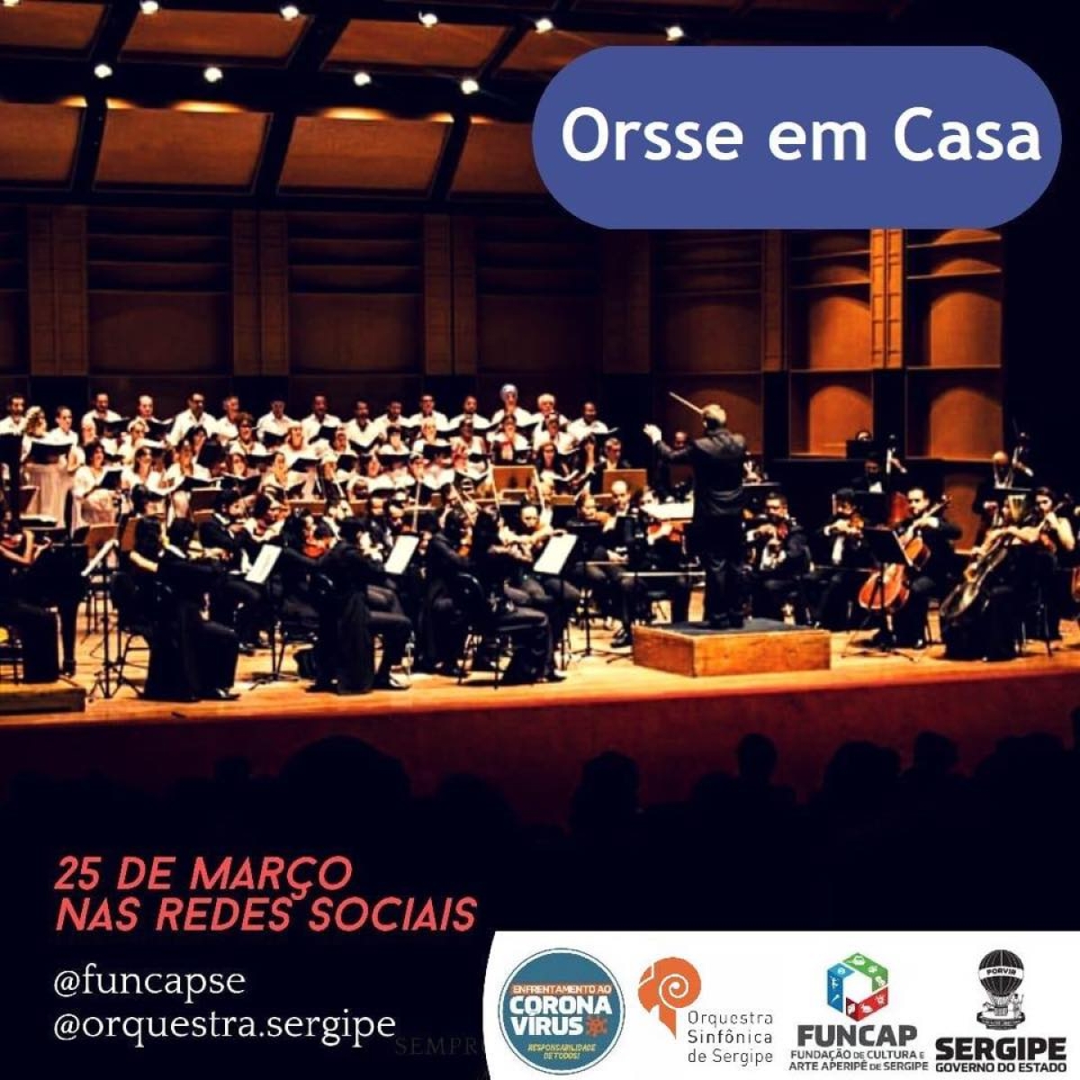 "Orsse em casa": Orquestra Sinfônica de Sergipe apresenta conteúdos digitais durante a quarentena (Imagem: Divulgação/ Facebook/ Orsse)
