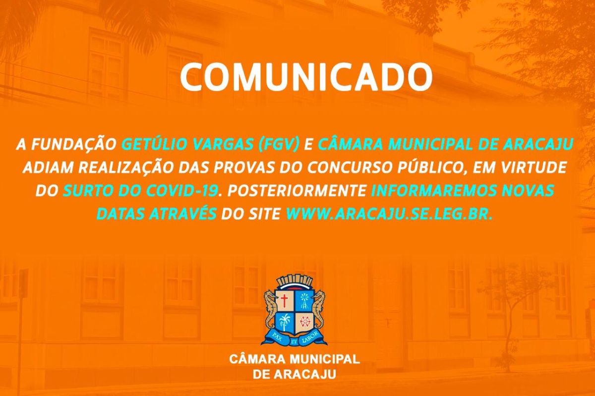 FGV e Câmara adiam as provas do Concurso Público (Imagem: CMA)