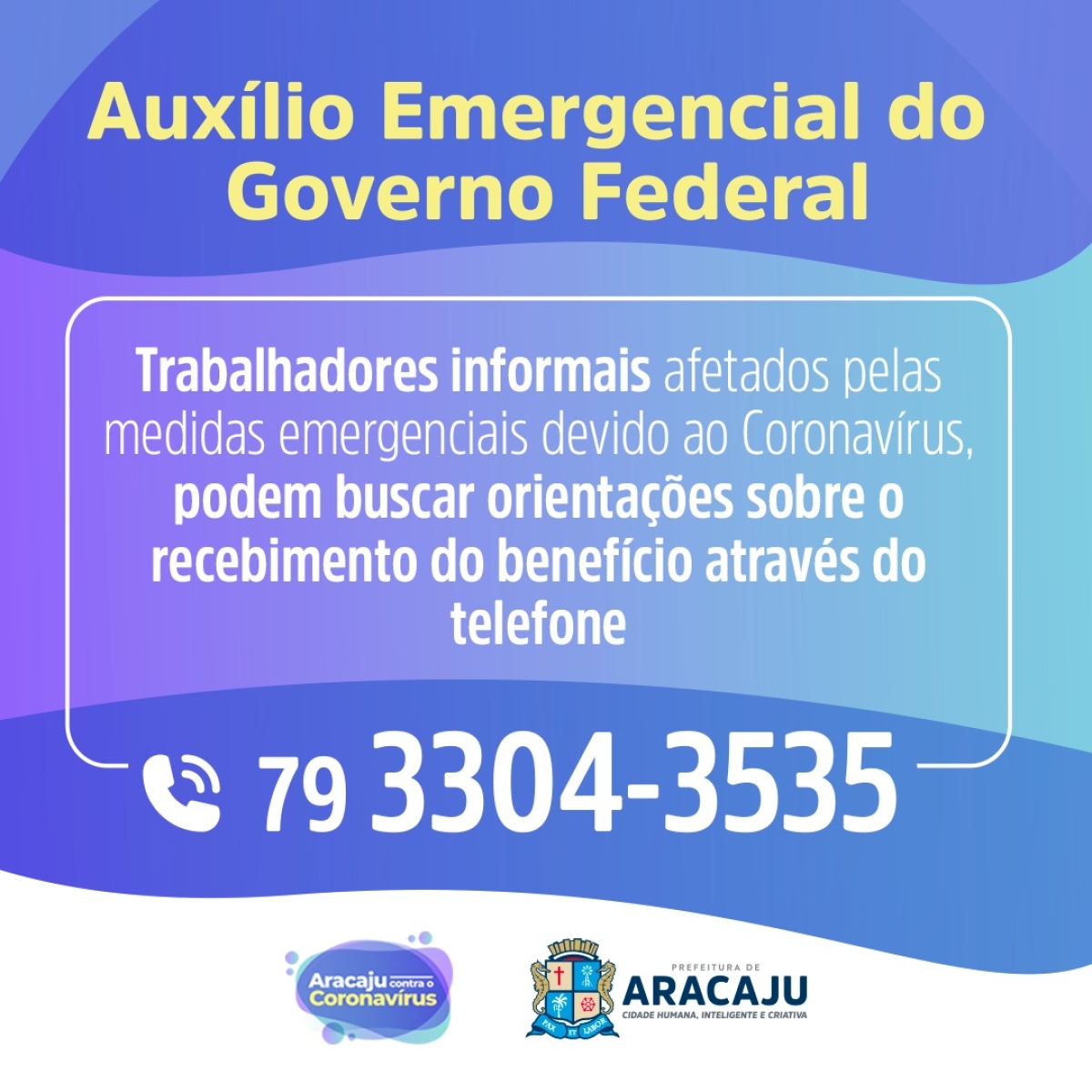 Prefeitura de Aracaju cria canal para orientar aracajuanos sobre auxílio emergencial do governo federal (Imagem: Prefeitura de Aracaju)