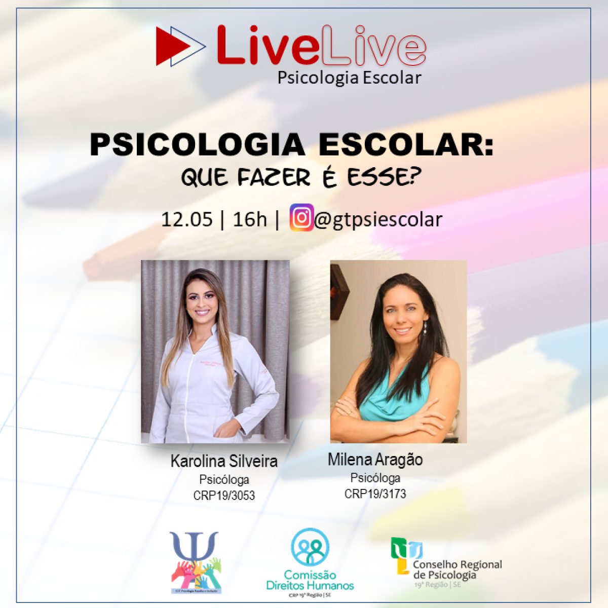 Live: atuação do Psicólogo no Contexto Escolar (Imagem: Divulgação/ Assessoria de Comunicação CRP19)