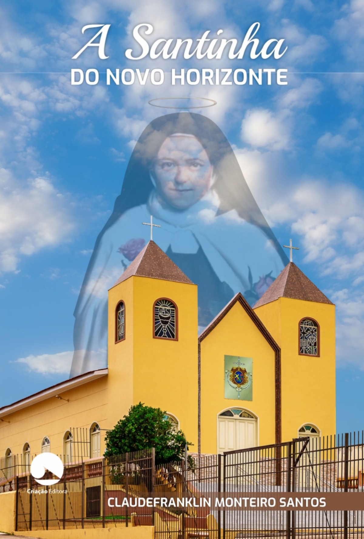 Capa do livro "A Santinha do Novo Horizonte" (Imagem: Reprodução)