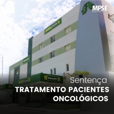 MP tem pedido atendido pelo Judiciário e pacientes oncológicos usuários da Unimed terão que ser tratados em Sergipe (Imagem: Coordenação de Design e Mídia/ MPSE)