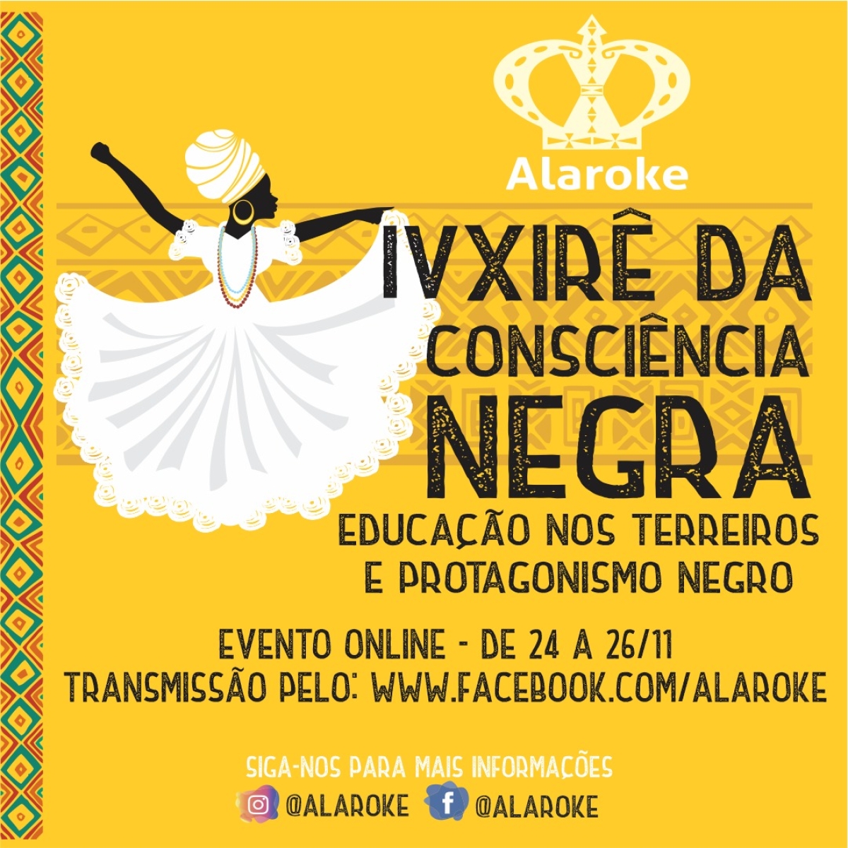 IV Xirê da Consciência Negra acontece entre os dias 24 e 26 de novembro (Imagem: Divulgação)