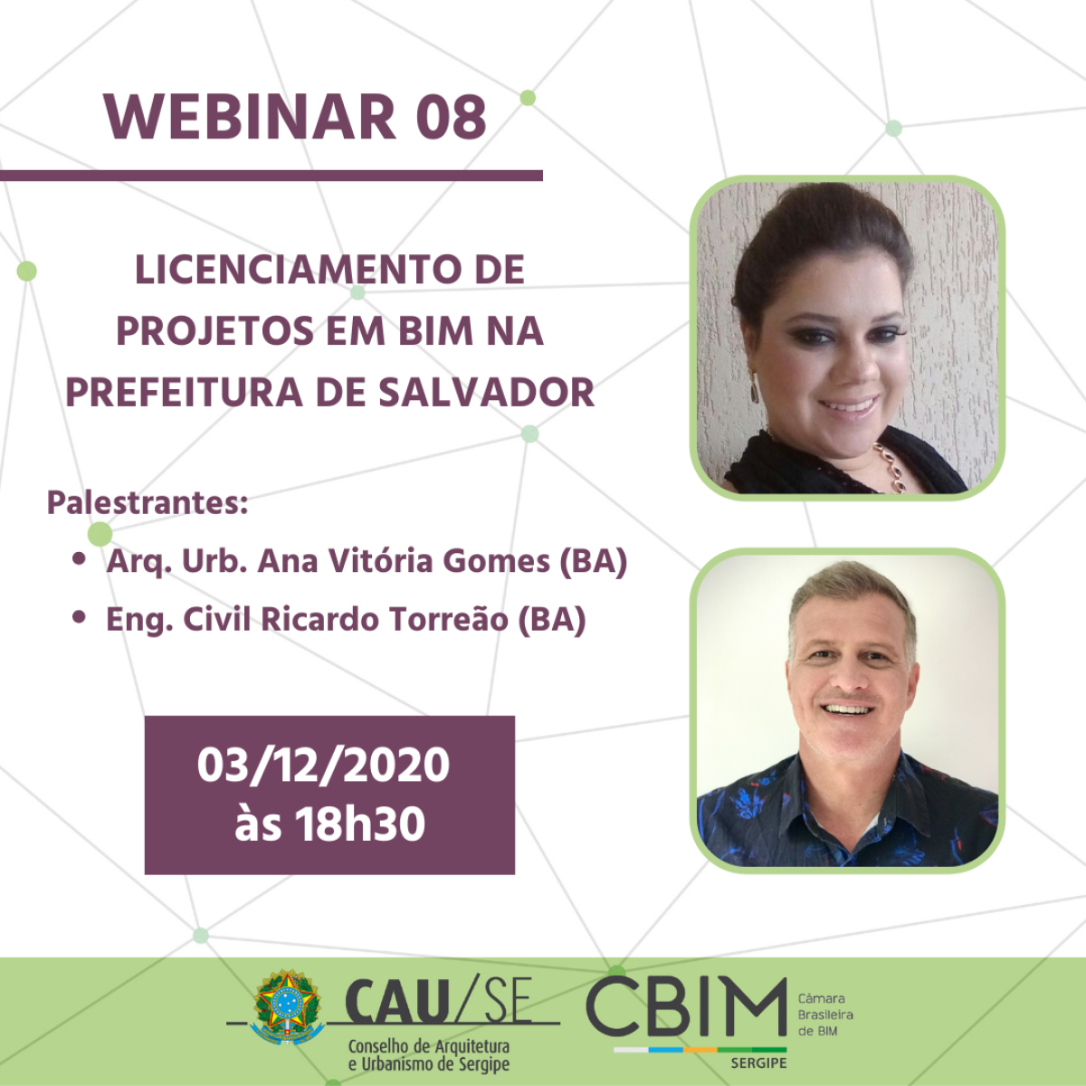 Inscrições abertas para o "Webinar 08: Licenciamento de Projetos em BIM na Prefeitura de Salvador" (Imagem: Divulgação/ CAU/SE)