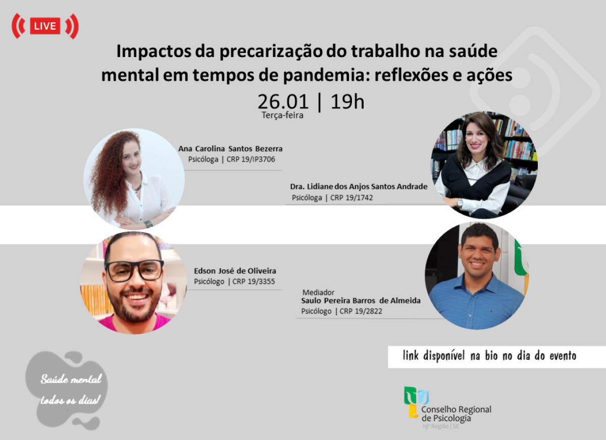 CRP 19 debate os impactos da precarização do trabalho na saúde mental em tempos de pandemia (Foto: CRP19)