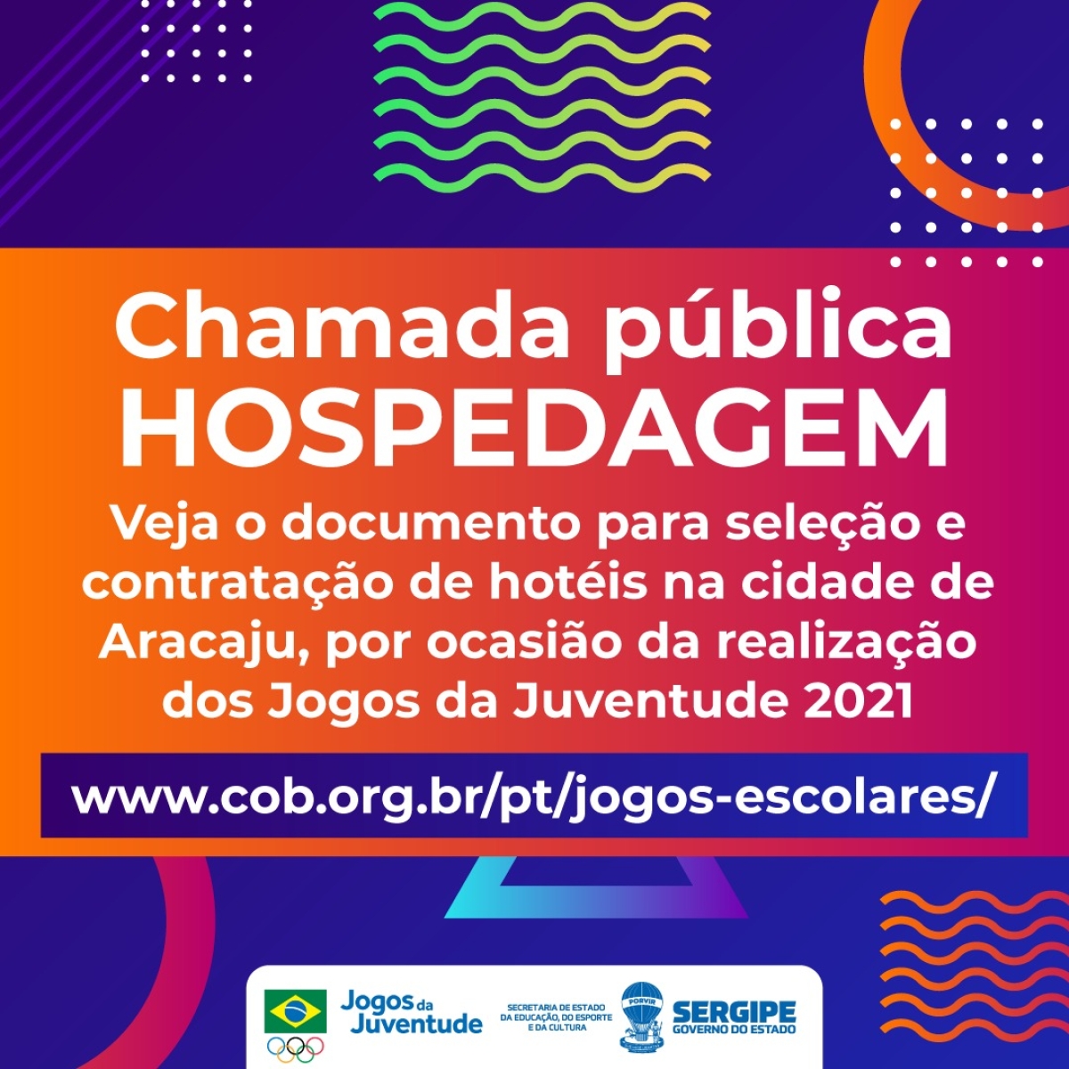 Jogos da Juventude: Chamada pública para hospedagem encerra-se no dia 29 de janeiro (Imagem: Ascom Seduc/SE)